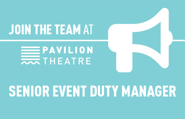 Join the Team! Senior Event Duty Manager