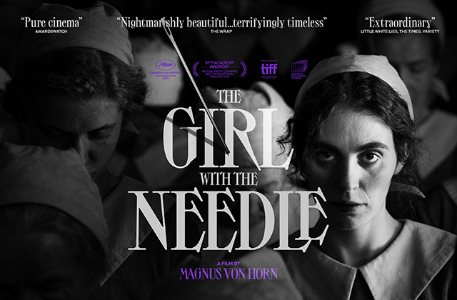 Poster for The Girl with the Needle, with the title front and centre. A black and white image of a young woman, dressed in traditional nurses uniform looking directly down the lens.