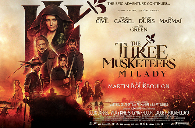 Poster for The Three Musketeers: Milady. Eva Green stands above the other characters, with a smouldering gaze.