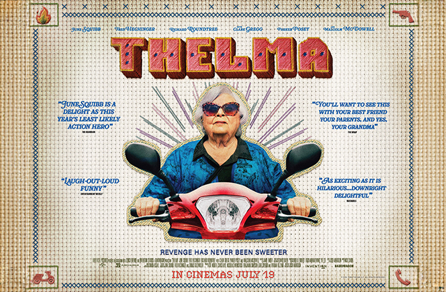 Title image for the film Thelma. The image is done to look like an embroidered picture. An older lady wearing sunglasses is pictured head on driving a red mobility scooter. There is a stitch pattern backdrop and the movie title is stitched on above her.